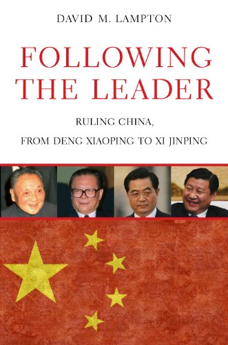 Following the Leader: Ruling China, from Deng Xiaoping to Xi Jinping by Elizabeth Economy