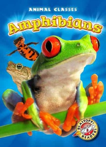 Amphibians by Kari Schuetz