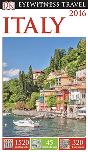 DK Eyewitness Travel Guide: Italy by DK Publishing