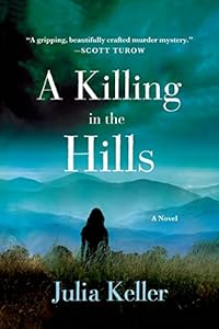 A Killing in the Hills