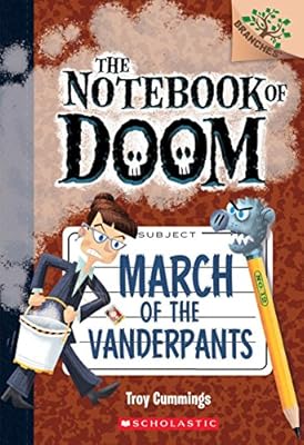 March of the Vanderpants: A Branches Book