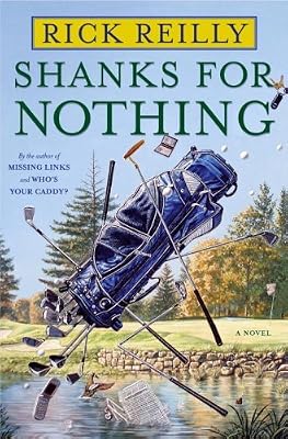 Shanks for Nothing: A Novel