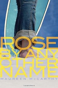 Rose by Any Other Name