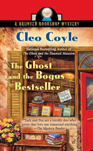 The Ghost and the Bogus Bestseller (Haunted Bookshop Mystery) by Cleo Coyle