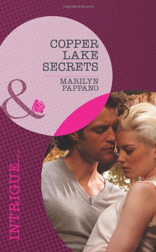 Copper Lake Secrets by Marilyn Pappano