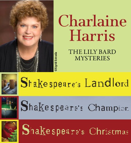 Charlaine Harris: The Lily Bard Mysteries by Charlaine Harris