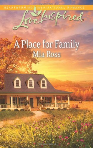 A Place for Family by Mia Ross