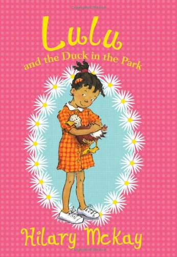 Lulu and the Duck in the Park by Hilary McKay
