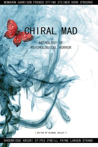 Chiral Mad by Michael Bailey
