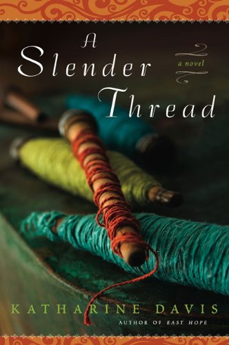 A Slender Thread by Katharine Davis