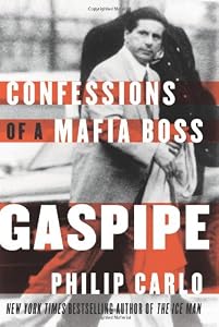 Gaspipe: Confessions of a Mafia Boss