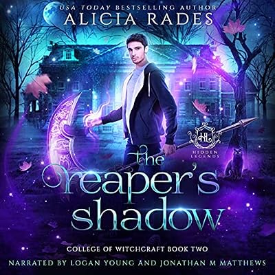 The Reaper's Shadow: Hidden Legends: College of Witchcraft, Book 2