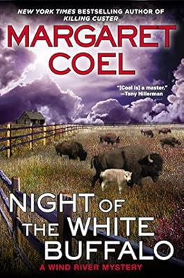 Night of the White Buffalo