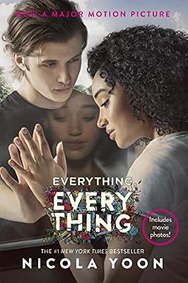 Everything, Everything Movie Tie-in Edition