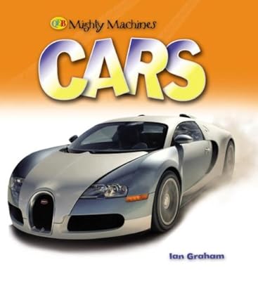 Cars (Mighty Machines)