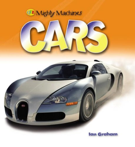 Cars (Mighty Machines) by Ian Graham