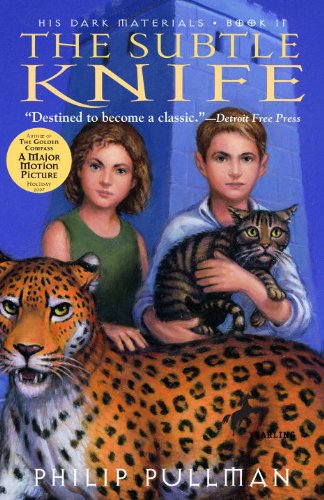 The subtle knife by Philip Pullman