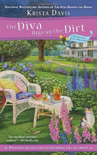 The Diva Digs Up the Dirt (A Domestic Diva Mystery) by Krista Davis