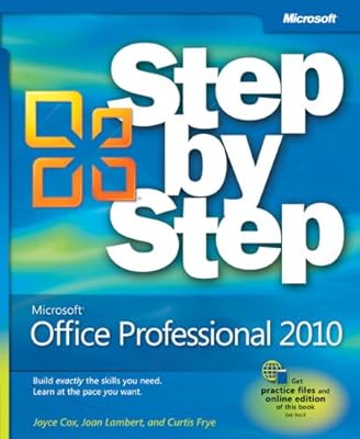 Microsoft Office Professional 2010 Step by Step