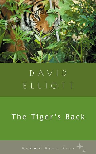 The Tiger's Back by David Elliott
