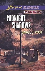 Midnight Shadows by Carol J. Post