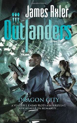 Dragon City (Outlanders) by James Axler