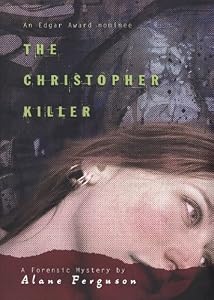 The Christopher Killer (Forensic Mystery)
