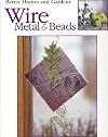 Better Homes and Gardens Wire Metal & Beads (1936)