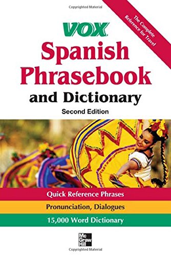 Vox Spanish Phrasebook and Dictionary, 2nd Edition by Vox