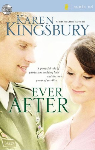 Ever After (Lost Love Series #2) by Karen Kingsbury
