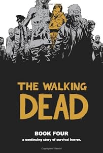 The Walking Dead, Book 4