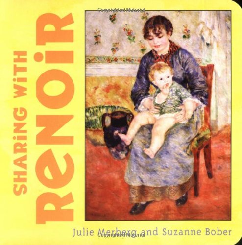 Sharing with Renoir (Mini Masters, 4) by Julie Merberg