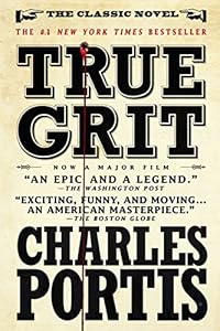 True Grit: A Novel