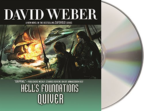 Hell's Foundations Quiver by David Weber