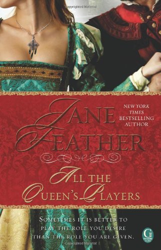 All the queen's players by Jane Feather