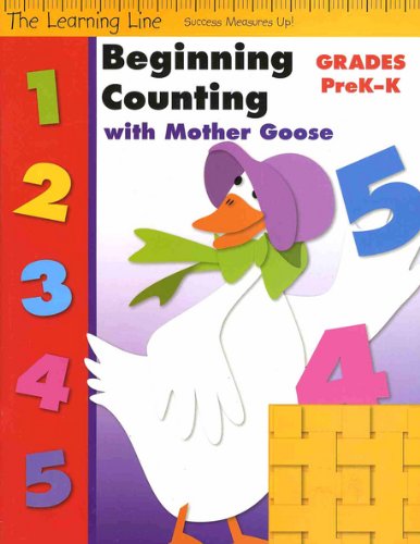 Beginning Counting with Mother Goose, Grades PreK-K by Evan Moor