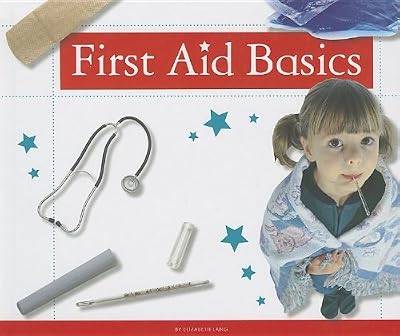 First Aid Basics
