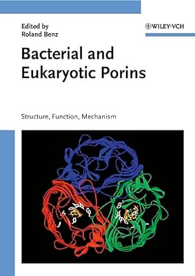 Bacterial And Eukaryotic Porins: Structure, Function, Mechanism