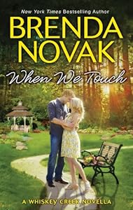When We Touch (A Whiskey Creek novella)