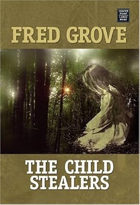 The Child Stealers (Center Point Western Enhanced)