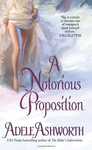 A Notorious Proposition (Avon Romantic Treasure) by Adele Ashworth