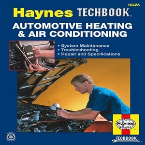 Automotive Heating & Air Conditioning (Haynes Techbook)