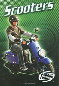 Scooters (Torque Books: Motorcycles)