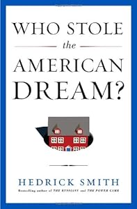Who Stole the American Dream?