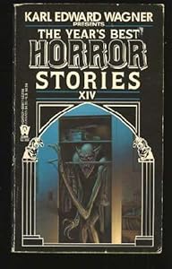 The Year's Best Horror 14 by Karl Edward Wagner