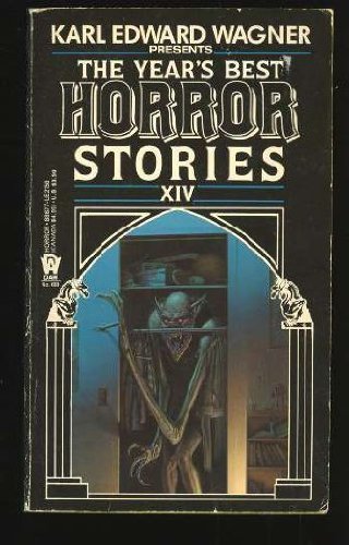 The Year's Best Horror 14 by Karl Edward Wagner