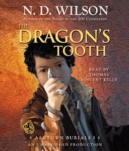 The Dragon's Tooth: Ashtown Burials #1
