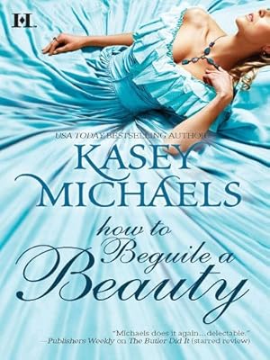 How to Beguile a Beauty (The Daughtry Family)