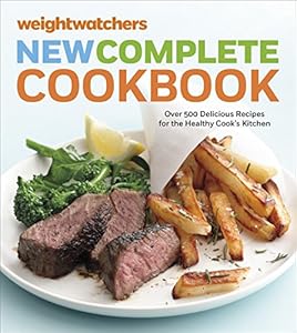 Weight Watchers New Complete Cookbook, Fifth Edition: Over 500 Delicious Recipes for the Healthy Cook's Kitchen (Weight Watchers Cooking)