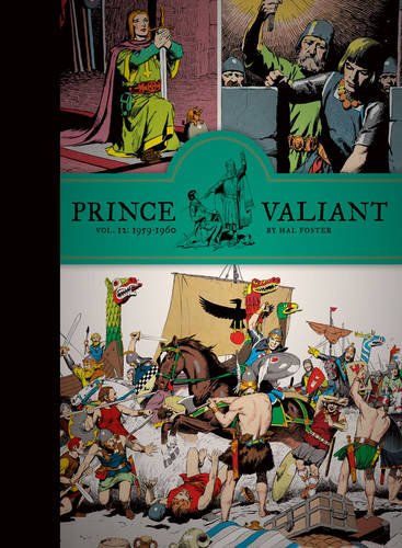 Prince Valiant Vol. 12: 1959-1960 by Hal Foster